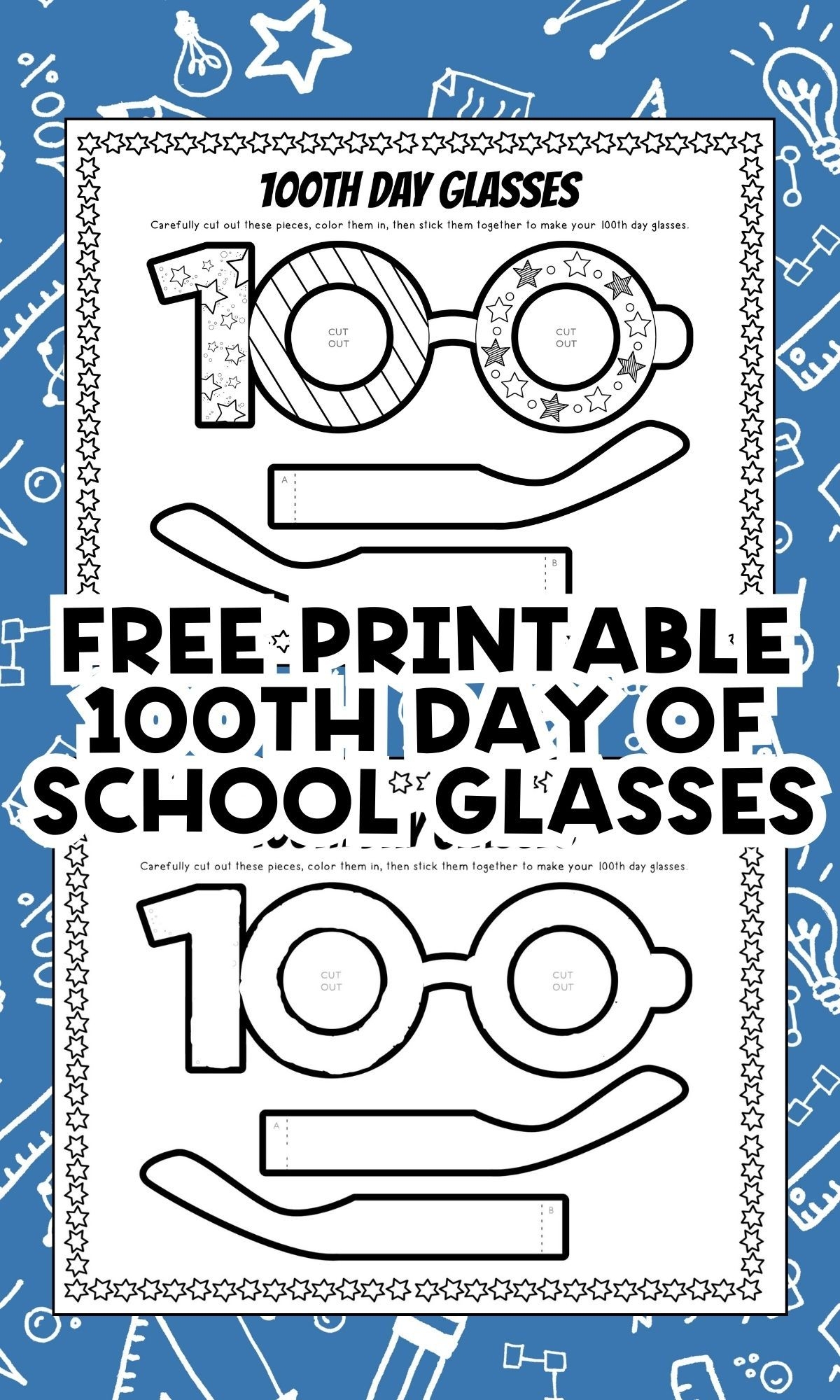 100 Days Of School Glasses Printable Paper Craft