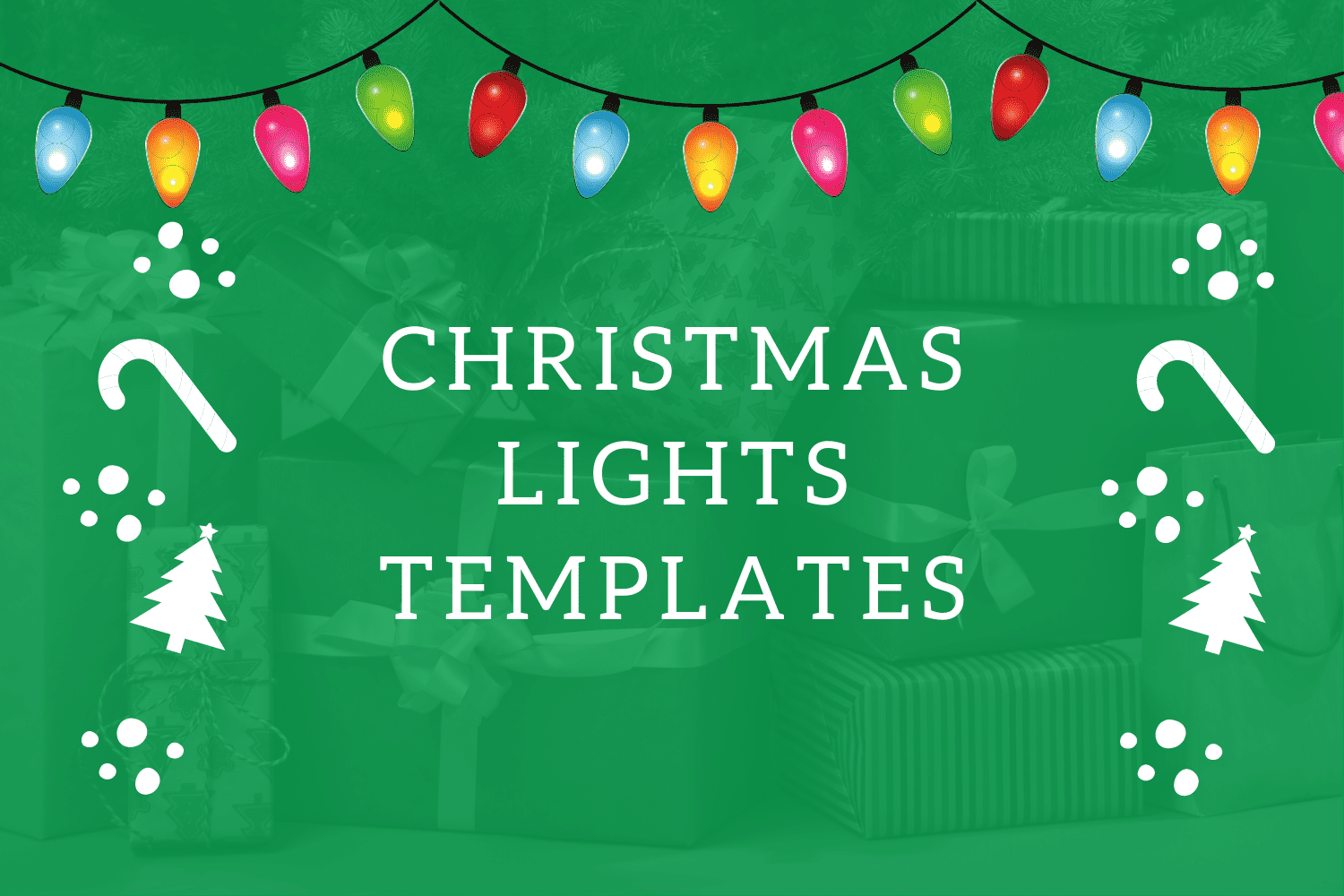 8 Pretty Christmas Lights Templates Cassie Smallwood