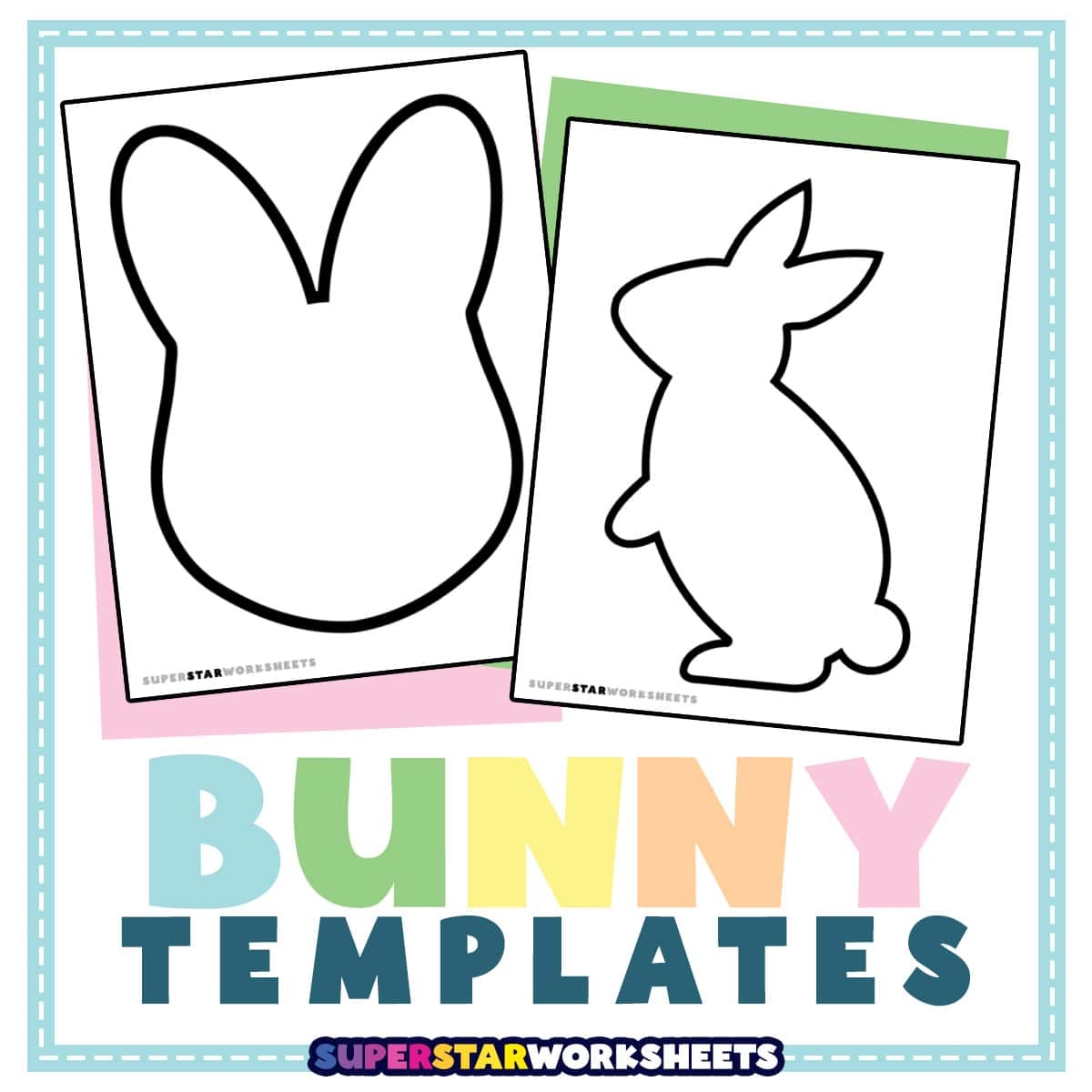 Bunny Template Superstar Worksheets