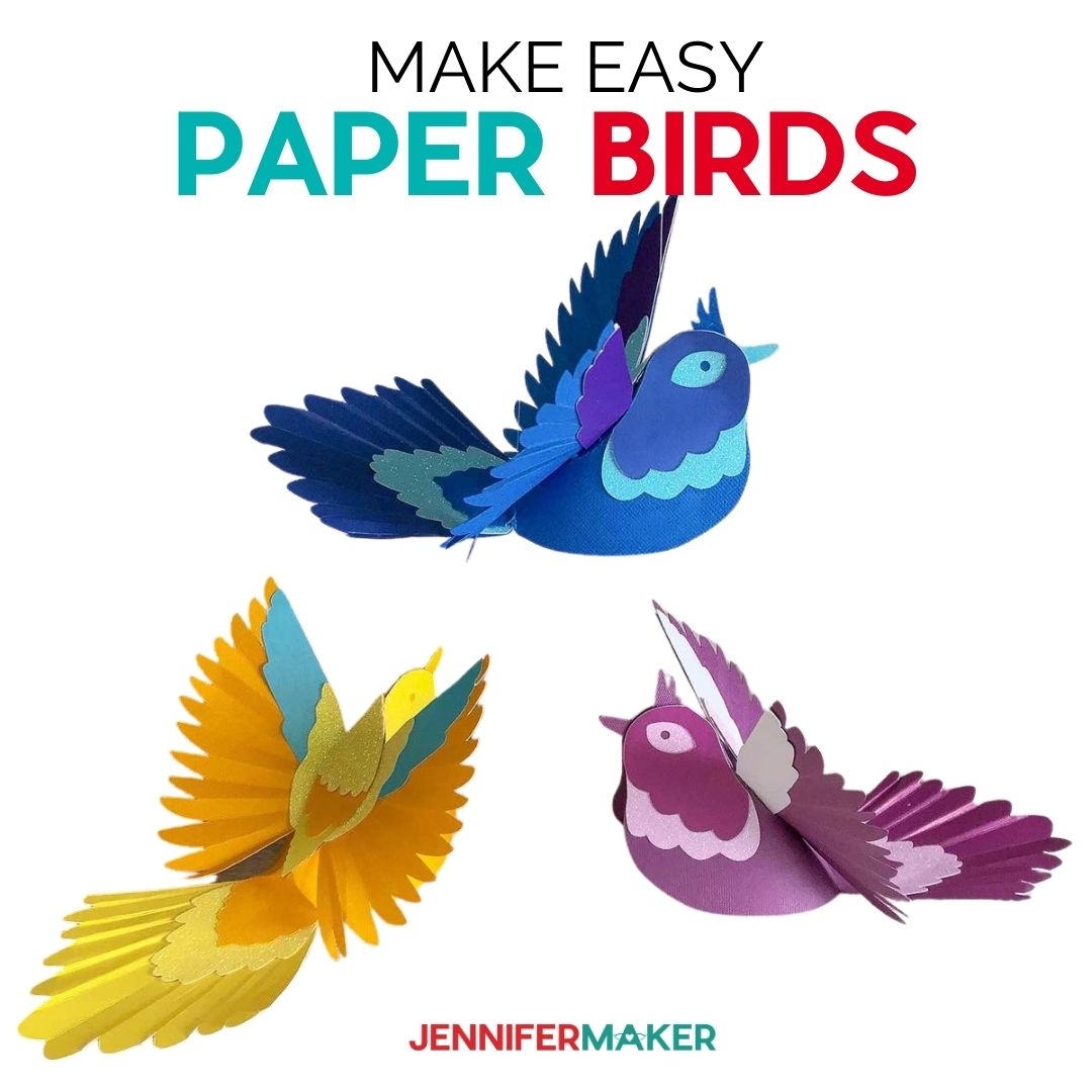 Easy 3D Paper Birds Jennifer Maker Easy 3D Paper Birds Jennifer Maker
