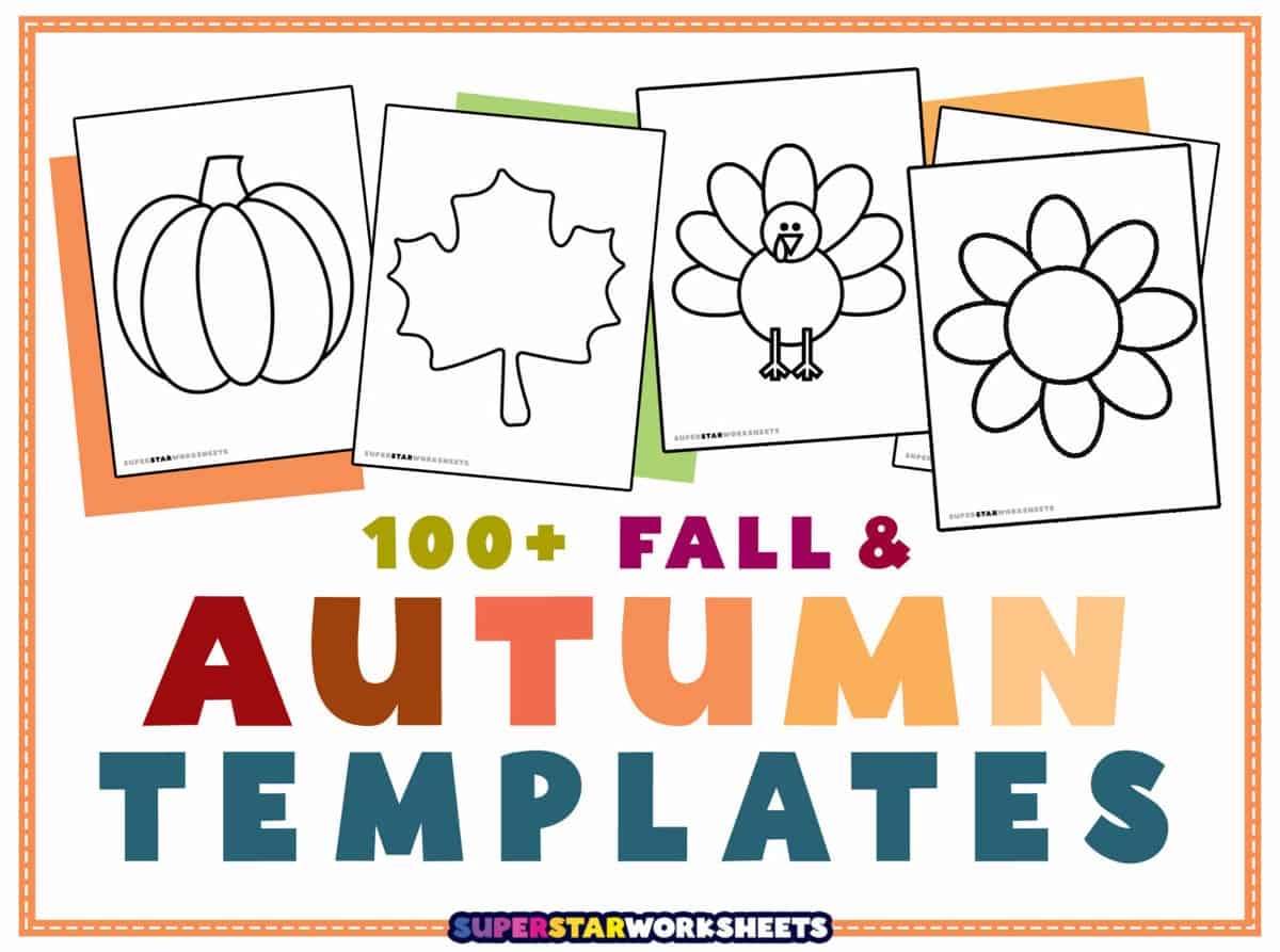 Fall Templates Superstar Worksheets Fall Templates Superstar Worksheets