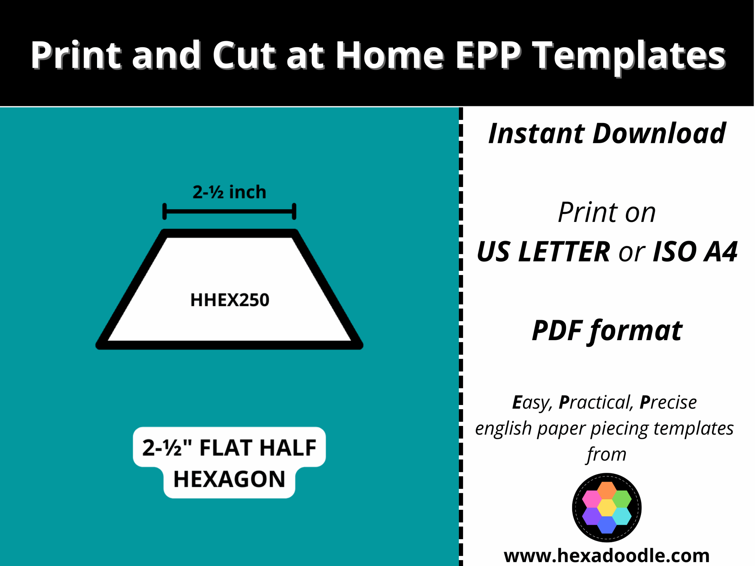 FHHEX250 FLAT HALF HEXAGON EPP Print And Cut At Home Templates 2 Inch Sides For Printing And Cutting Out At Home 6 Flat Half Hexagons Per Page 