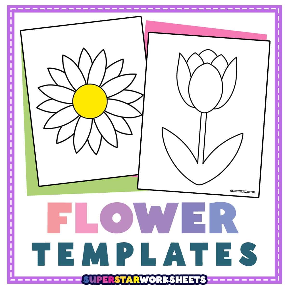 Flower Templates Superstar Worksheets Flower Templates Superstar Worksheets
