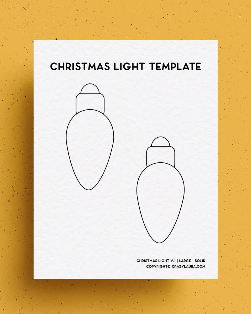 Free Christmas Light Bulb Template U0026 Stencils For 2022 Crazy Laura