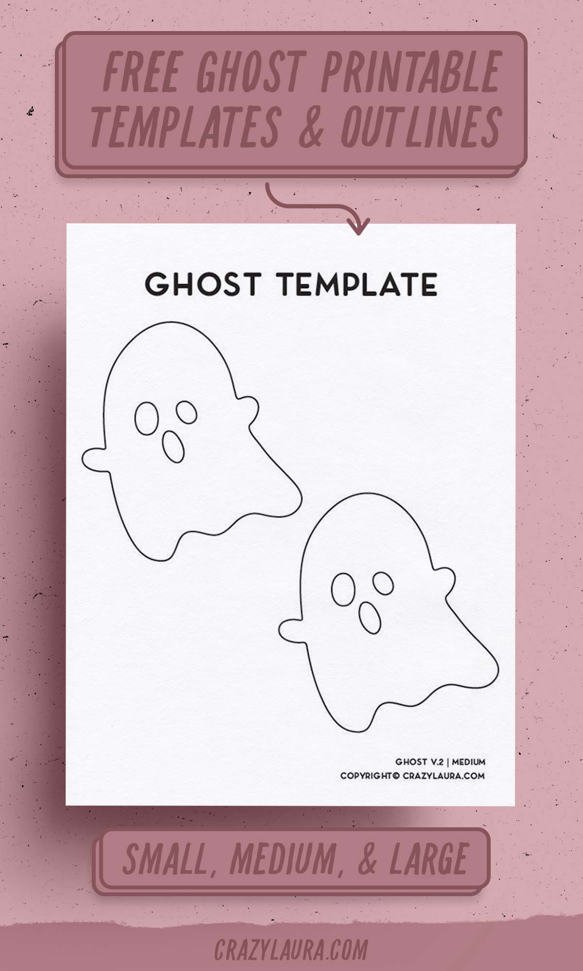 Free Ghost Template With 4 Different Variations U0026 Shapes Crazy Laura Free Ghost Template With 4 Different Variations U0026 Shapes Crazy Laura