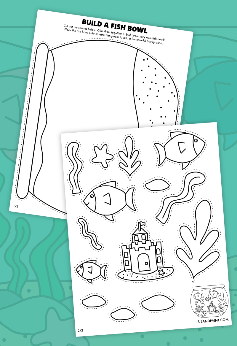 Free Printable Build A Fish Bowl Craft Pjs And Paint