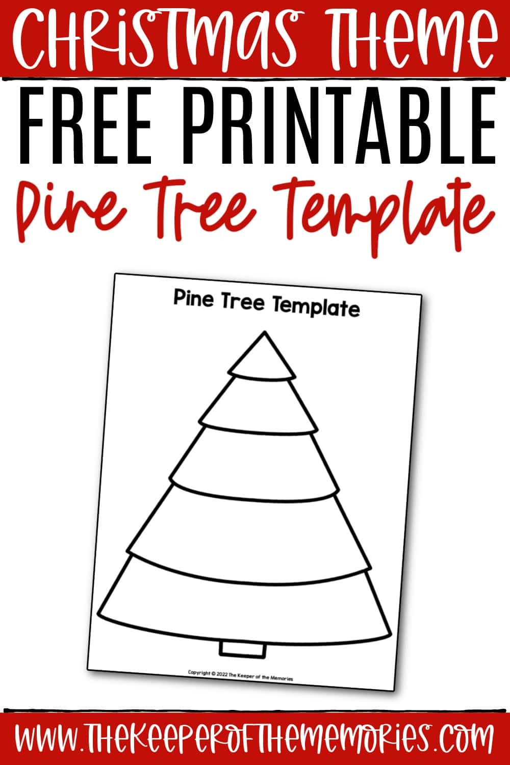 Free Printable Christmas Tree Template The Keeper Of The Memories