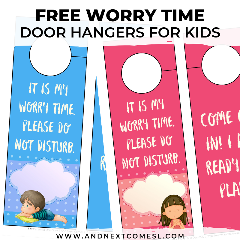 Free Printable Worry Time Door Hangers And Next Comes L Hyperlexia Resources Free Printable Worry Time Door Hangers And Next Comes L Hyperlexia Resources