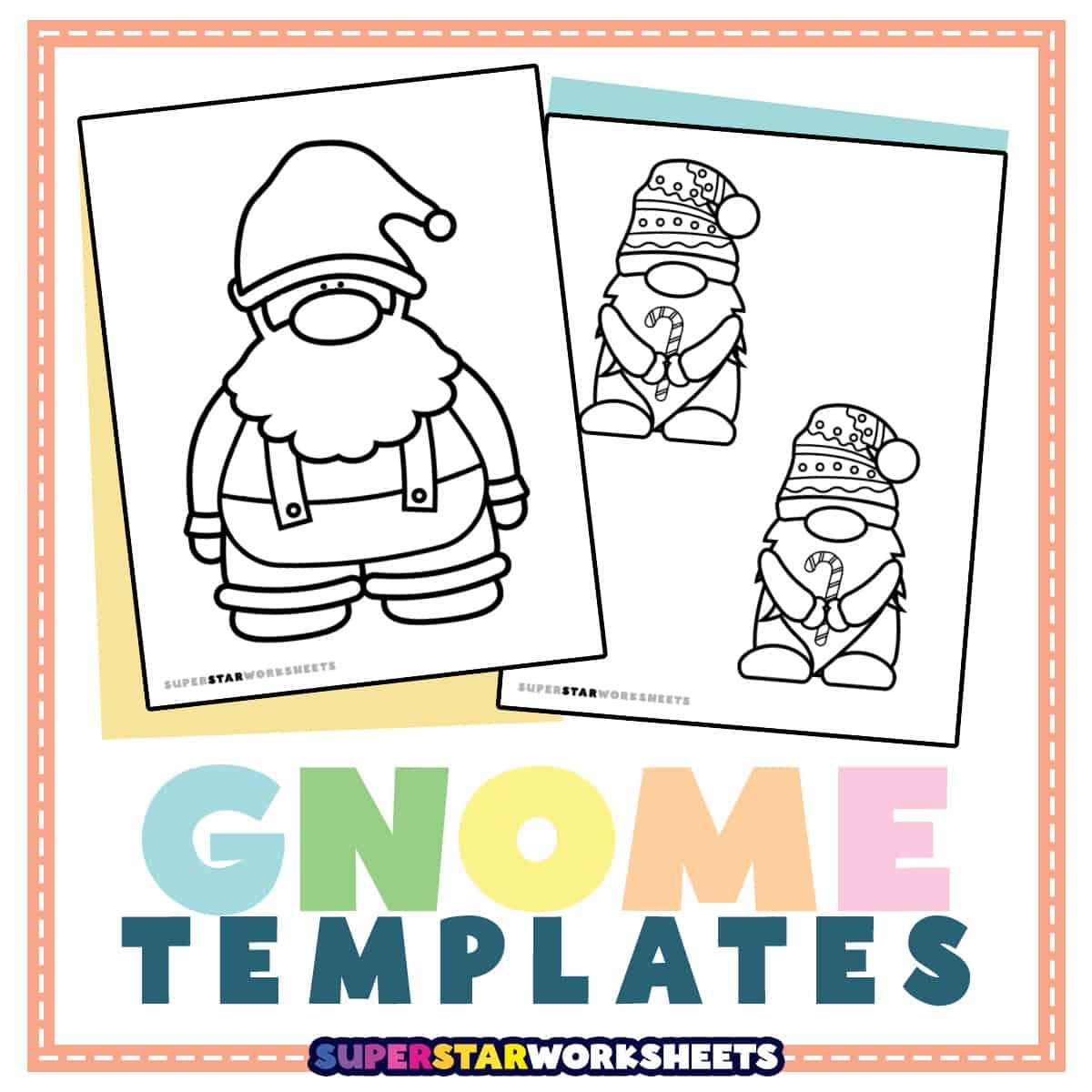 Gnome Templates Superstar Worksheets
