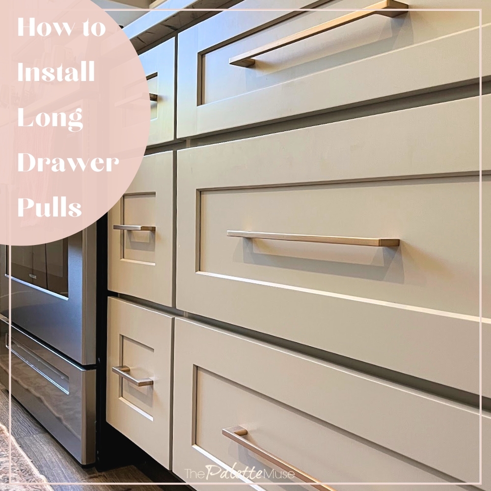 How To Install Long Drawer Pulls Without A Template The Palette Muse