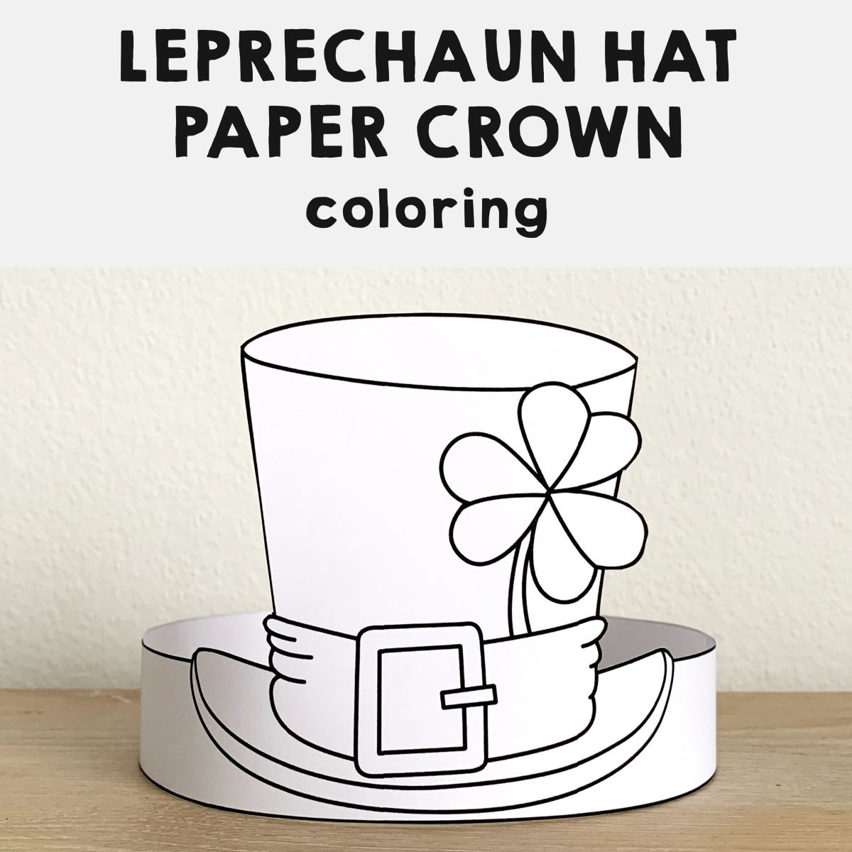 Leprechaun Paper Hat Printable Coloring St Patrick s Day Craft Leprechaun Paper Hat Printable Coloring St Patrick s Day Craft