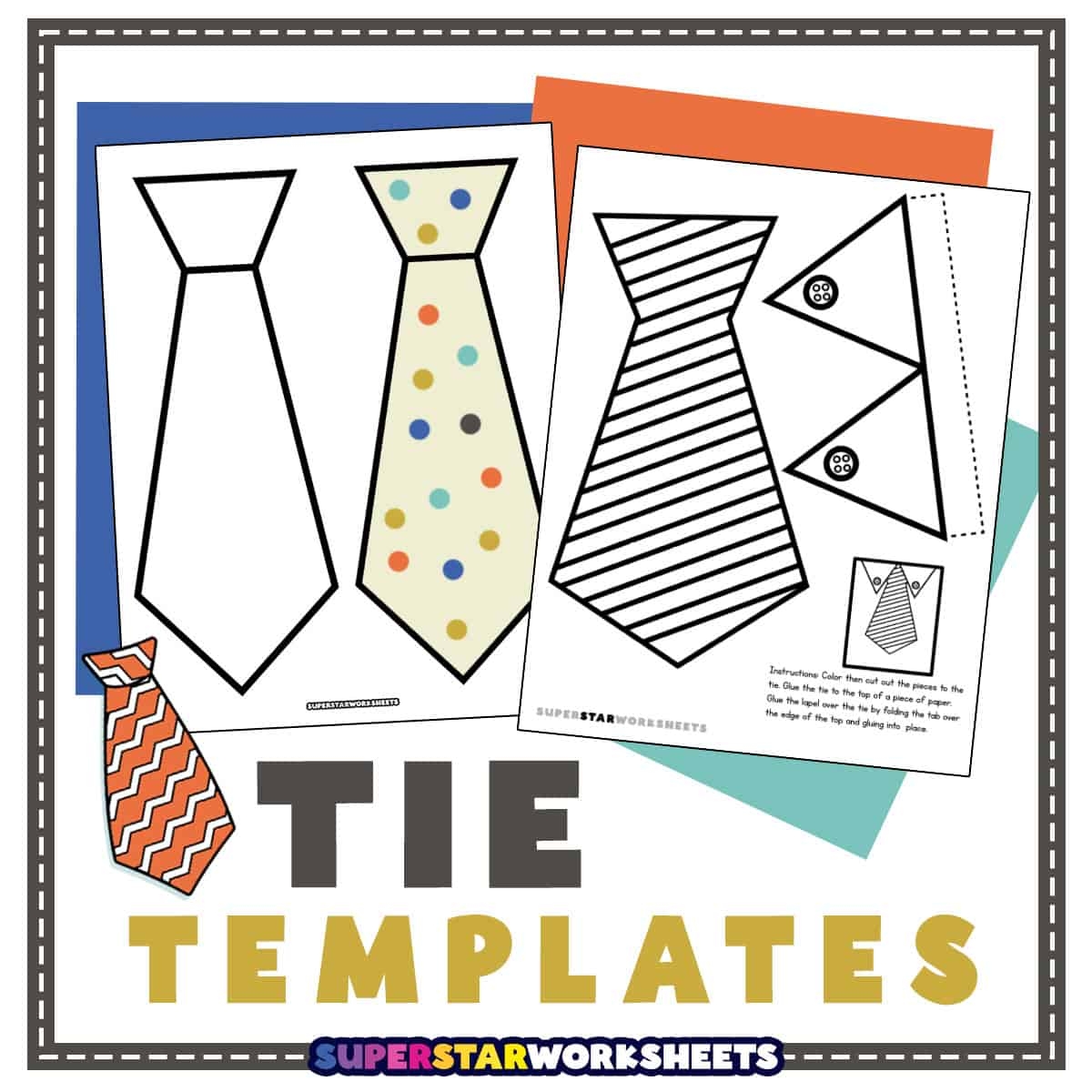 Tie Template Superstar Worksheets