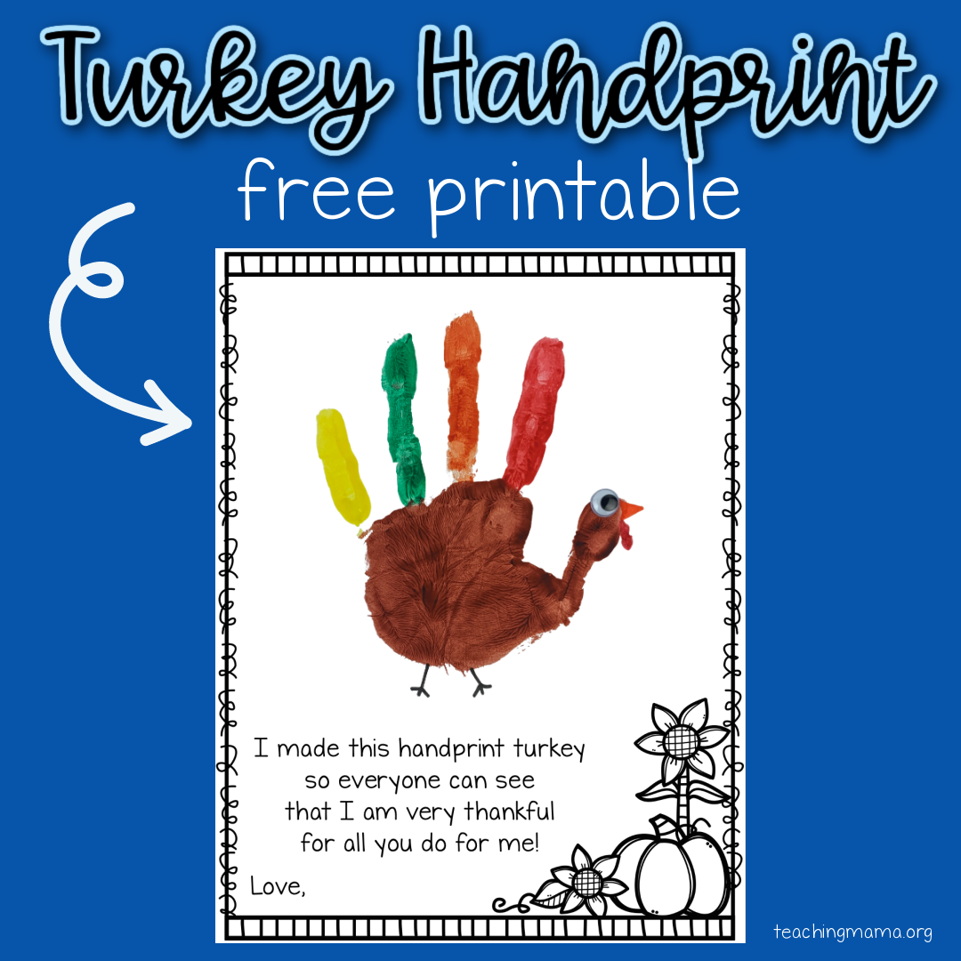 Turkey Handprint Printable Teaching Mama