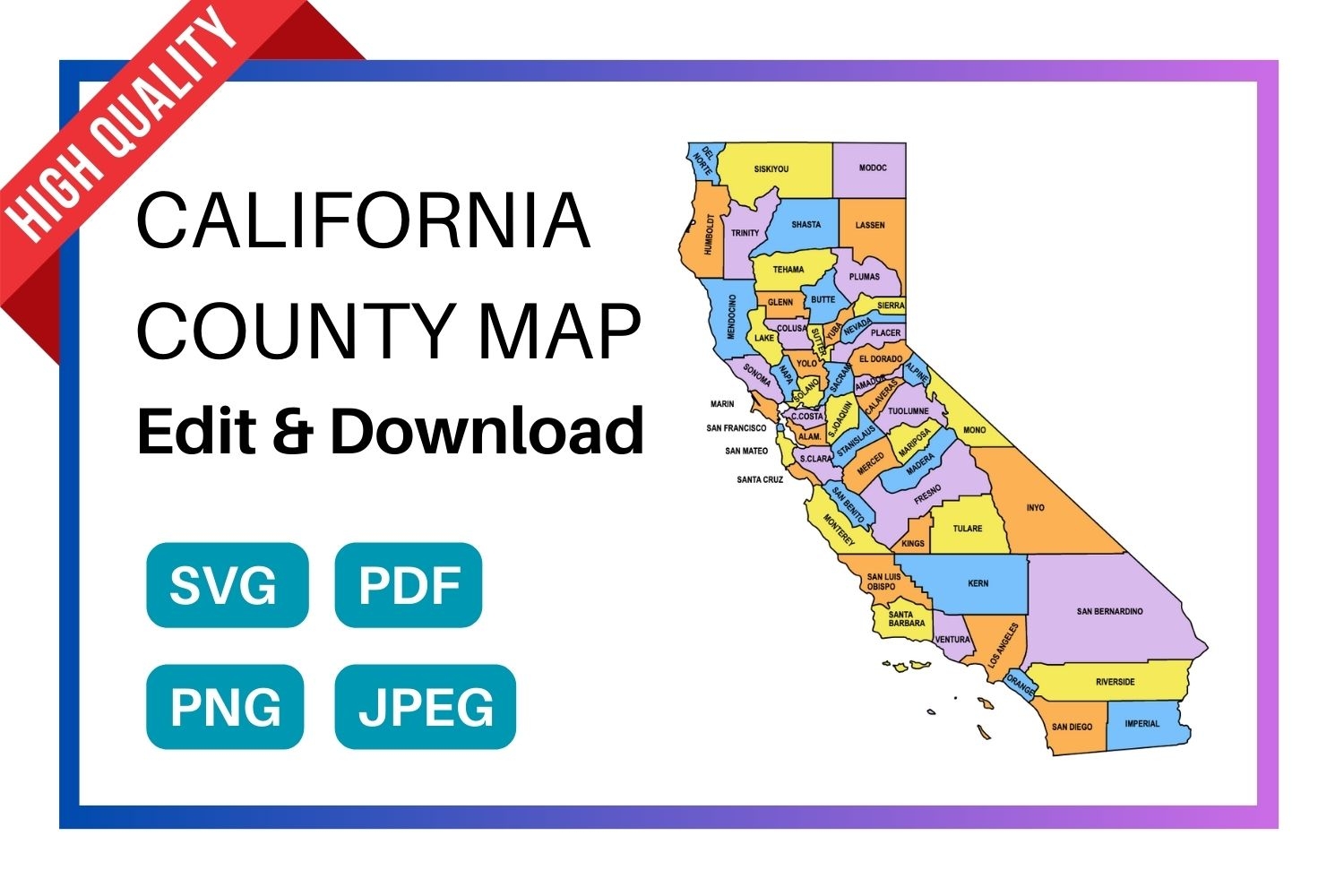 California County Map Editable Printable State County Maps