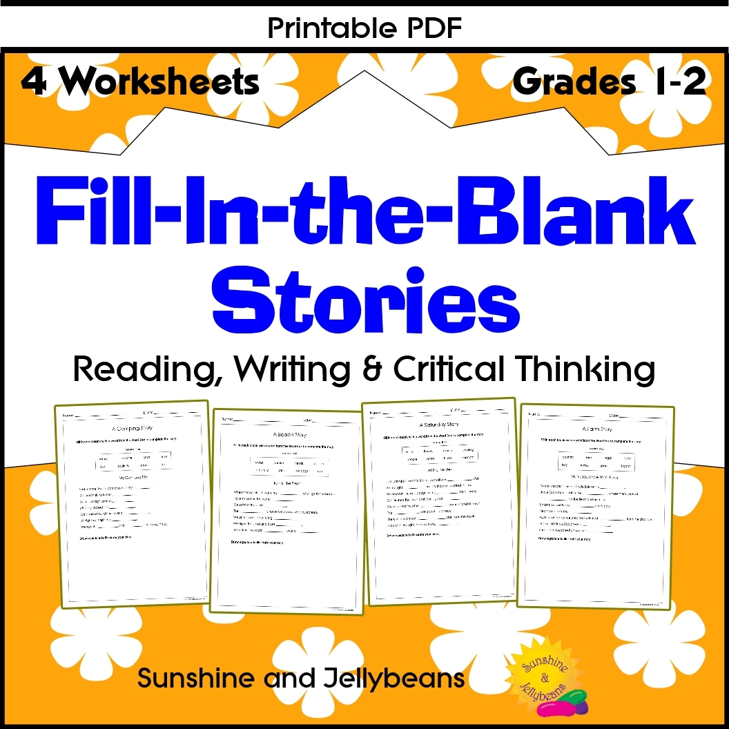 Fill In The Blank Stories Reading Writing Critical Thinking Grades 1 2 Made By Teachers