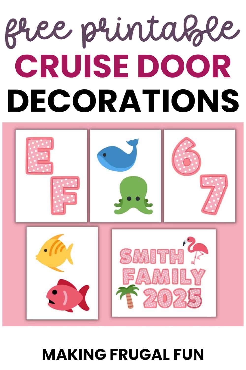 Free Printable Cruise Door Decorations Making Frugal FUN