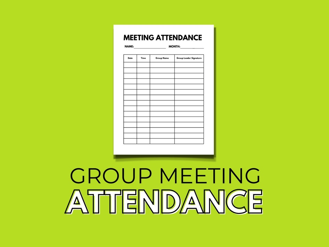 Group Meeting Attendance Sheet Required Meeting Log Group Attendance Forms Group Attendance Logs Signature Required Attendance Sheet Etsy