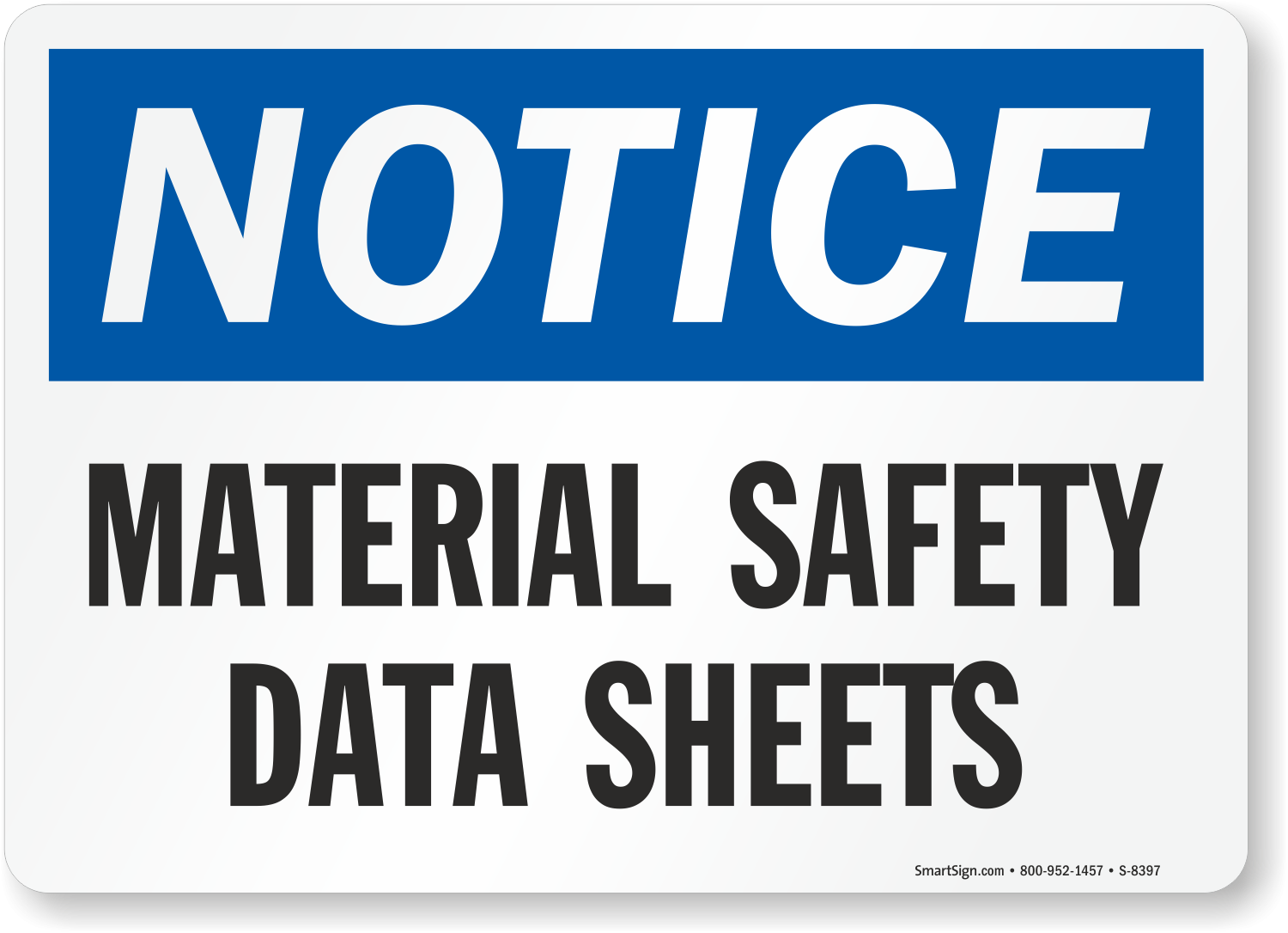 Material Safety Data Sheets Sign