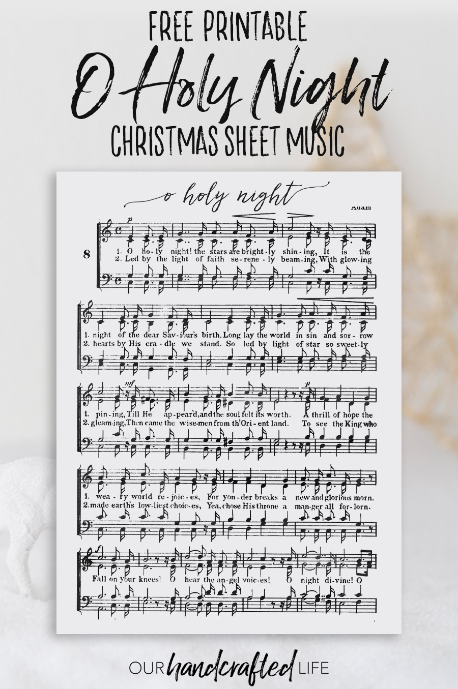 O Holy Night Free Printable Christmas Sheet Music Our Handcrafted Life O Holy Night Free Printable Christmas Sheet Music Our Handcrafted Life