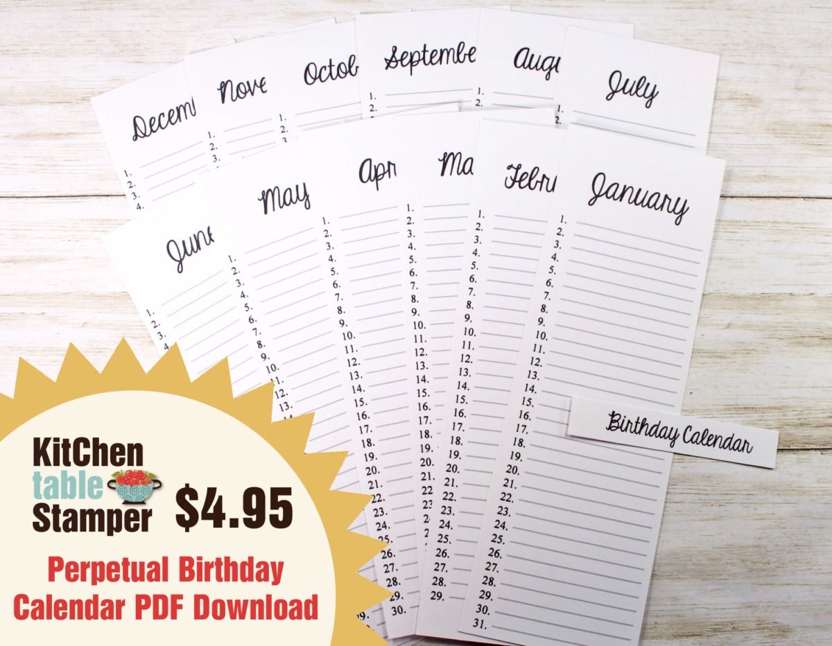 Printable Perpetual Birthday Calendar Kitchen Table Stamper