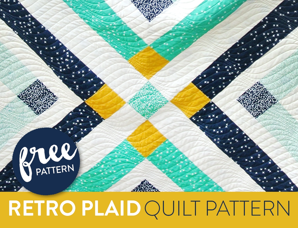 Retro Plaid Free Quilt Pattern Suzy Quilts