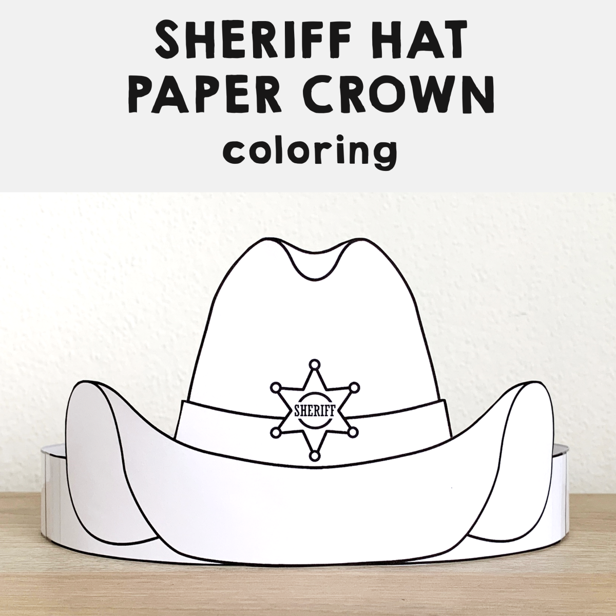 Sheriff Hat Paper Crown Printable Wild West Coloring Craft 