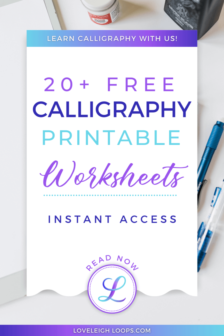25 Free Practice Sheets For Calligraphy Tutorials Loveleigh 