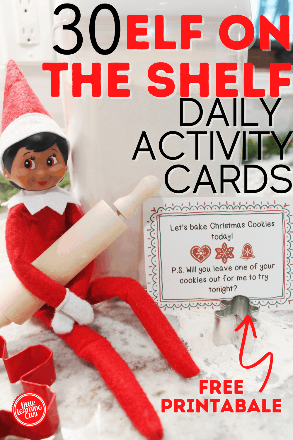 30 Elf On The Shelf Activity Cards Free Printable Little 