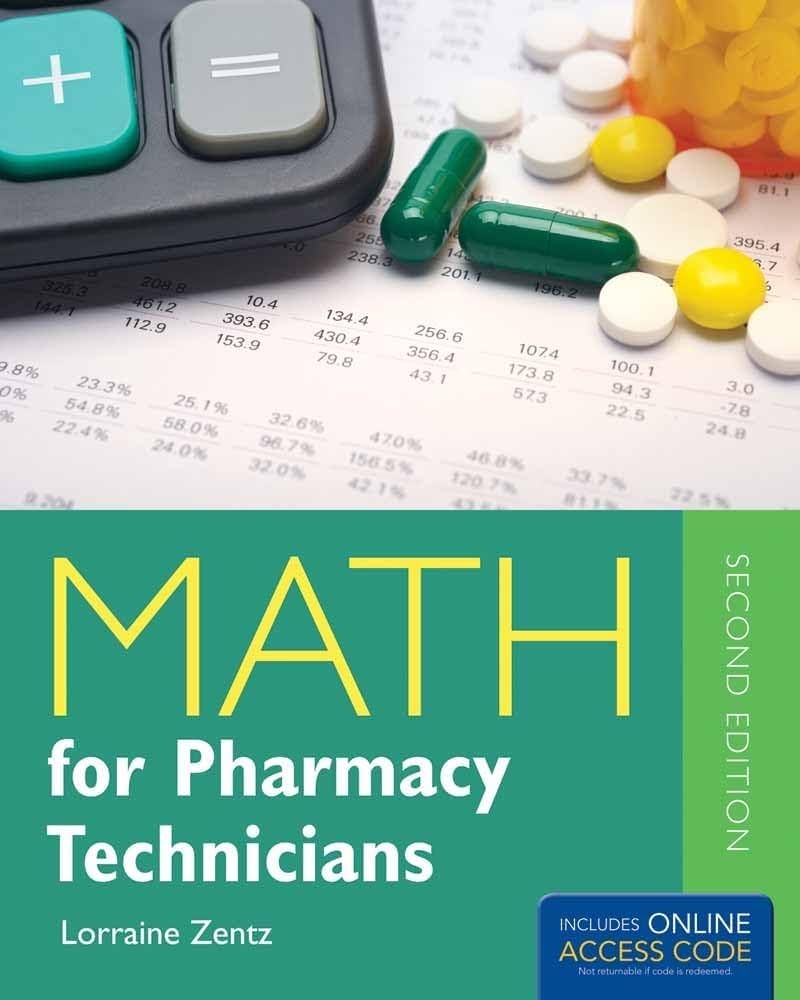 Amazon Math For Pharmacy Technicians 9781284031393 Zentz Lorraine 
