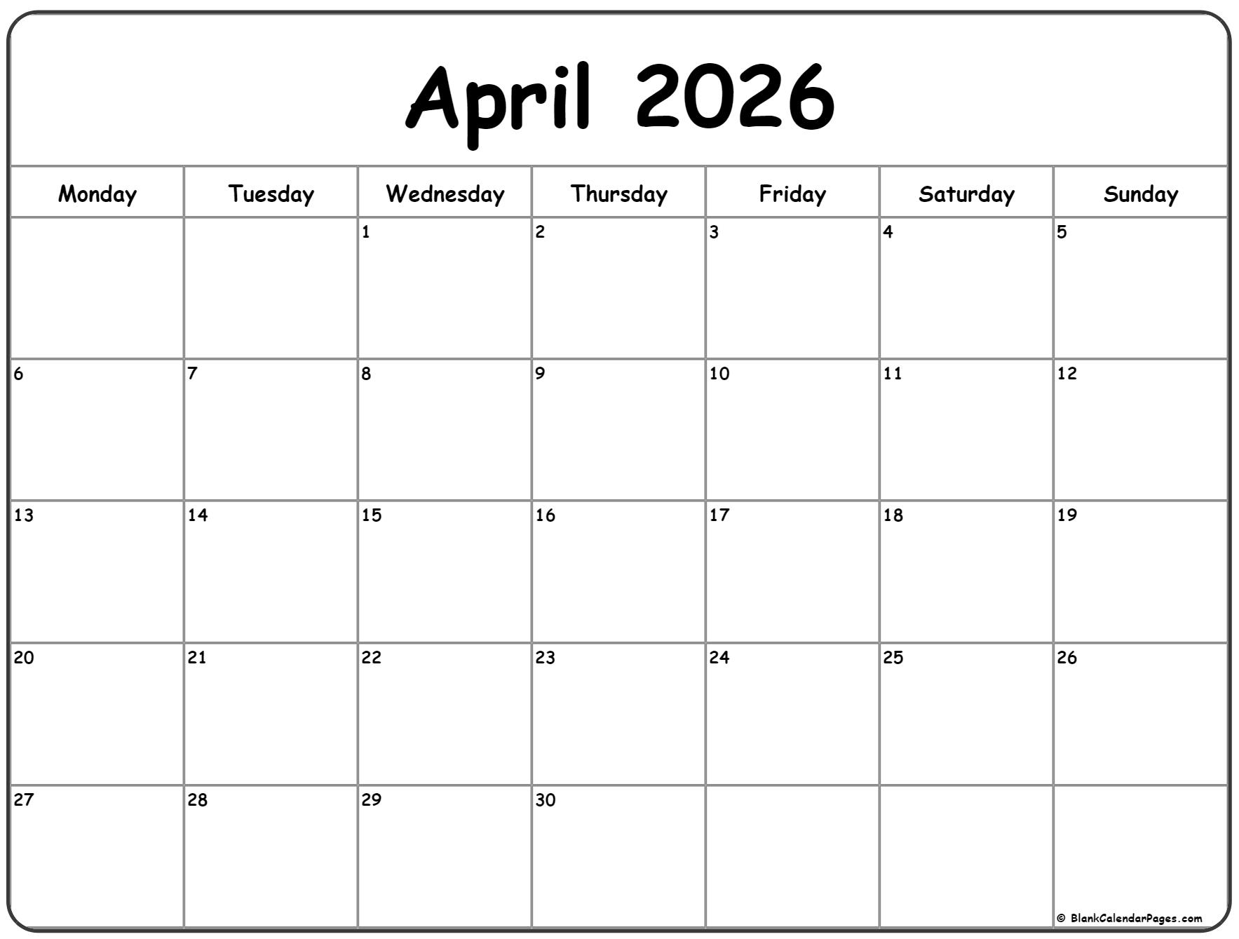 April 2026 Monday Calendar Monday To Sunday