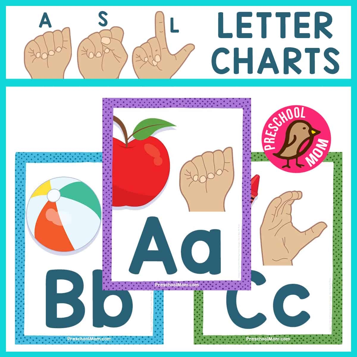 ASL Alphabet Charts Preschool Mom ASL Alphabet Charts Preschool Mom
