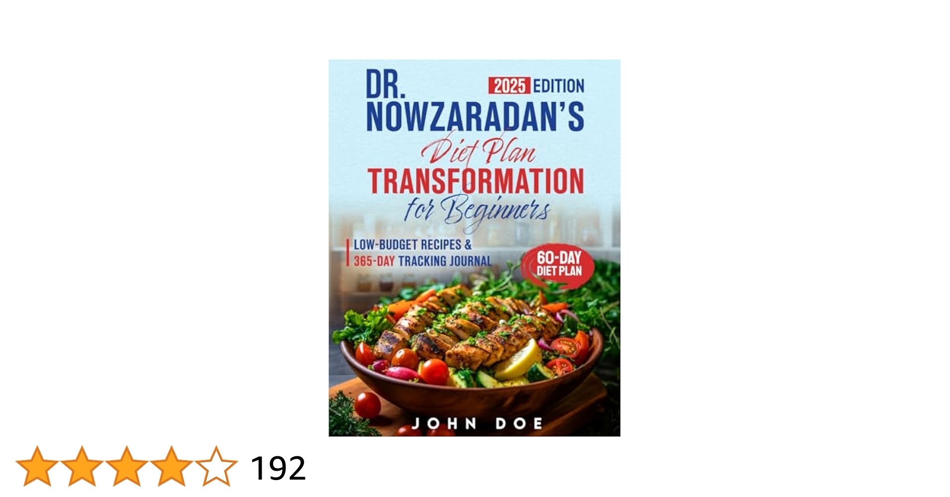 Dr Nowzaradan s Diet Plan Transformation For Beginners Embrace Your Path To A Healthier Life With Expert Strategies Low budget Recipes 365 Day Tracking Journal Dr Now s 1200 calorie Approach Doe John Amazon co uk Books