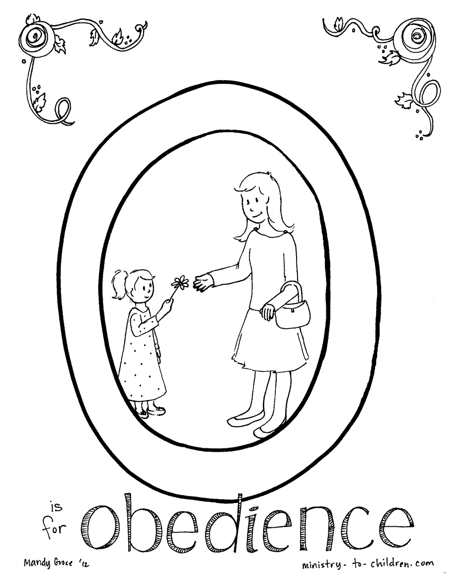 O Is For Obedience Coloring Pages Kids Bible Lessons O Is For Obedience Coloring Pages Kids Bible Lessons
