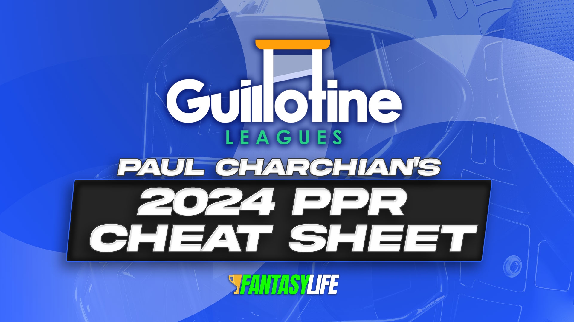 Paul Charchian s 2024 PPR Fantasy Football Cheat Sheet