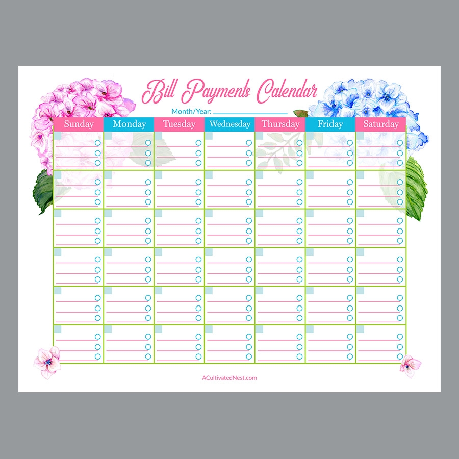 Printable Bill Payments Calendar Hydrangeas A Cultivated Nest