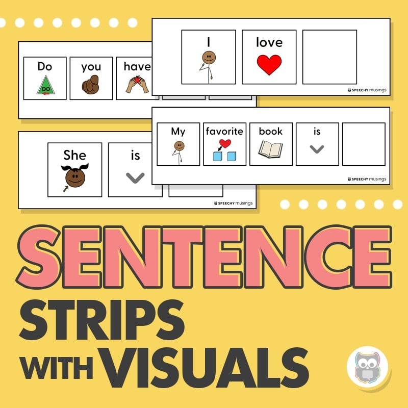 Sentence Strips With Visuals